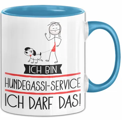 Produktbild von Geschenk für Hundegassi-Service Tasse Lustige Geschenkidee Geburtstag Ich Bin Hundegassi-Service Ich Darf Das (Blau)