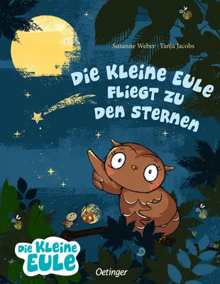 Produktbild von Die kleine Eule fliegt zu den Sternen