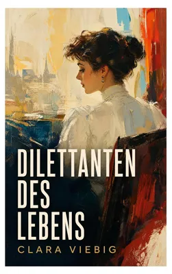 Produktbild von Dilettanten des Lebens