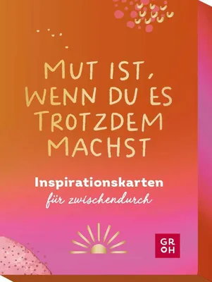 Produktbild von Mut ist, wenn du es trotzdem machst