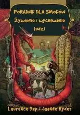 Image de Poradnik dla smoków. Żywienie i wychowanie ludzi