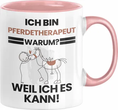 Produktbild von Pferdetherapeut Geschenk Tasse Lustiger Spruch Ich Bin Pferdetherapeut Warum Weil Ich Es Kann Geschenkidee Bester Pferdetherapeut Geburtstag Kaffee-Becher (Rosa)