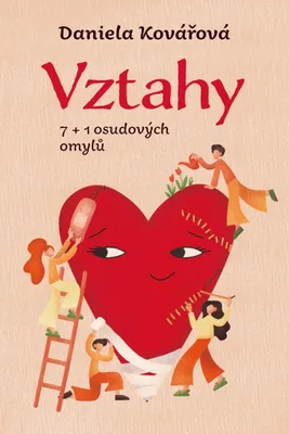 Image de Vztahy aneb 7+1 osudových omylů (Kovářová Daniela)