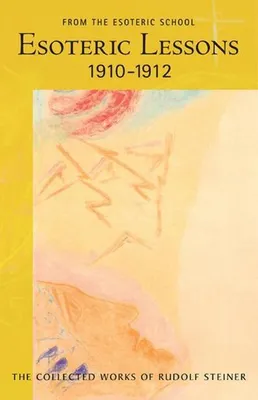 Obrázek produktu pro Esoteric Lessons 1910 - 1912
