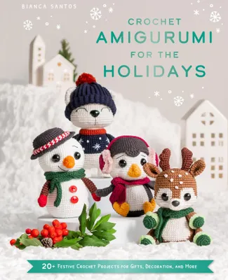 Produktbild von Crochet Amigurumi for the Holidays