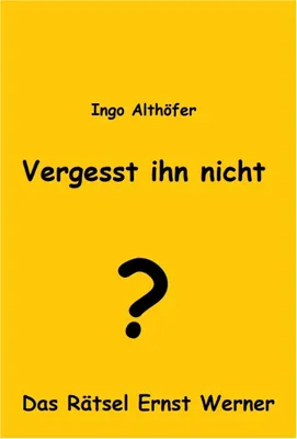 Produktbild von Vergesst ihn nicht!