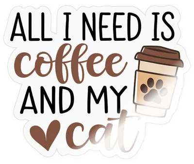 Produktbild von Spreadshirt All I Need Is Coffee And My Cat Kaffee & Katze Sticker Aufkleber, 10 x 10 cm, Transparent glänzend