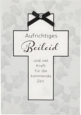 Produktbild von Trauerkarte Motiv 25, Aufrichtiges Beileid und viel Kraft für