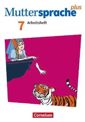 Produktbild von Muttersprache plus 7. Schuljahr. Arbeitsheft mit Lösungen