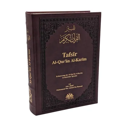Produktbild von Tafsir Al-Qur'an Al-Karim - Exegese Deutung des edlen Koran - Hochwertig - von Muhammad Ibn Ahmad Ibn Rassoul