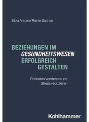 Obrázok produktu pre Beziehungen im Gesundheitswesen erfolgreich gestalten
