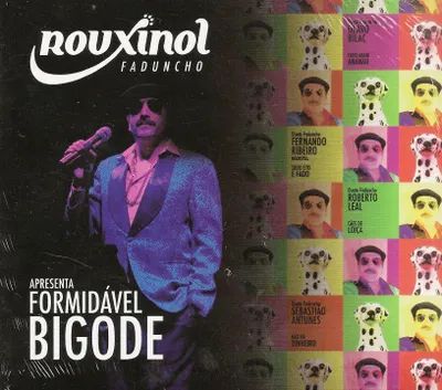 Image de ROUXINOL FADUNCHO - Formidavel Bigode [CD] Digipak