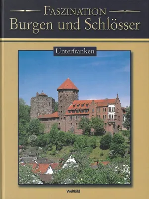 Produktbild von Faszination Burgen und Schlösser. Unterfranken.