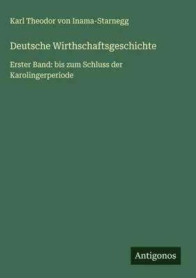 Produktbild von Deutsche Wirthschaftsgeschichte