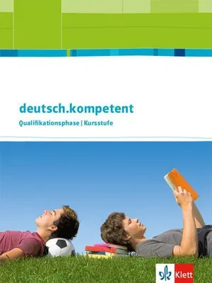 Produktbild von deutsch.kompetent Qualifikationsphase Allgemeine Ausgabe Oberstufe. Schülerbuch mit Onlineangebot
