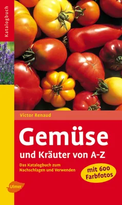 Produktbild von Gemüse und Kräuter von A - Z