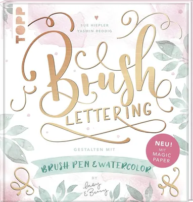 Produktbild von Brush Lettering. Gestalten mit Brushpen und Watercolor by May and Berry