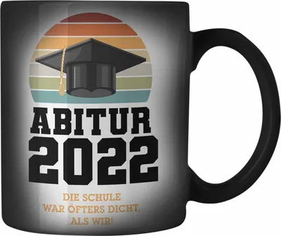 Produktbild von Trendation - Abitur 2022 Bestanden Geschenk Farbwechsel Zauber-Tasse Mit Abstand Geschenkidee Bestandenes Abi Öfter Dicht (Schwarz)