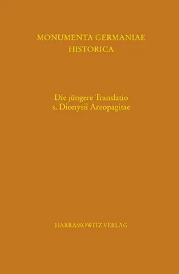 Obrázok produktu pre Die jüngere Translatio s. Dionysii Areopagitae