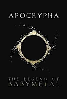 Imagen del producto de Apocrypha: The Legend Of BABYMETAL