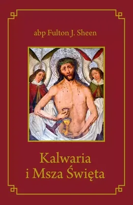 Produktbild von Kalwaria i Msza Święta