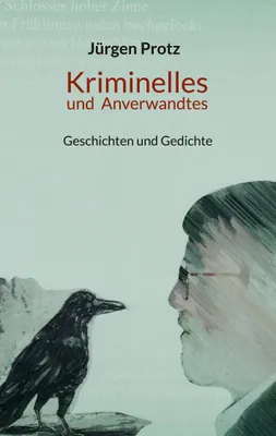 Produktbild von Kriminelles und Anverwandtes