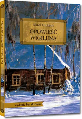 Image de Opowieść wigilijna (wydanie z opracowaniem i streszczeniem)
