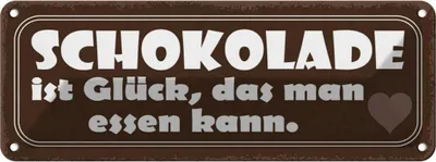 Produktbild von vianmo Blechschild 10x27 cm Schokolade Glück das essen kann Spruch Zitat