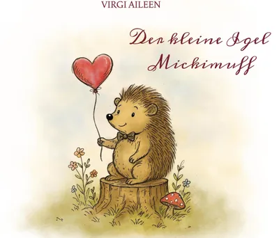 Produktbild von Der kleine Igel Mickimuff