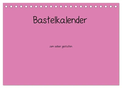 Produktbild von Bastelkalender - Pink (Tischkalender 2027 DIN A5 quer), CALVENDO Monatskalender