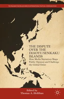 Image de The Dispute Over the Diaoyu/Senkaku Islands