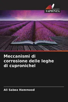 Produktbild von Meccanismi di corrosione delle leghe di cupronichel