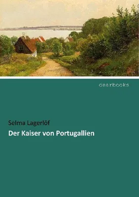 Produktbild von Der Kaiser von Portugallien