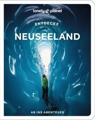 Image de LONELY PLANET Reiseführer Entdecke Neuseeland