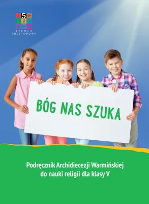 Zdjęcie produktu dla Religia Bóg nas szuka - Podręcznik dla klasy V