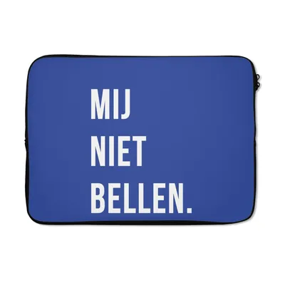 Produktbild von MuchoWow® Laptop Hülle 14 ZollZitate - Sprichwörter - Ruf mich nicht an. - Blau - Weiß Laptoptasche - Laptoptasche - Stoßsicher - Schutzhaube