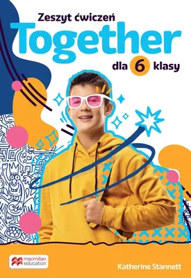 Zdjęcie produktu dla Together Klasa 6 Zeszyt ćwiczeń Macmillan do języka angielskiego