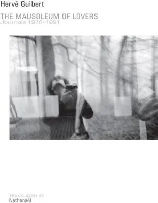 Imagen del producto de The Mausoleum of Lovers: Journals 1976-1991