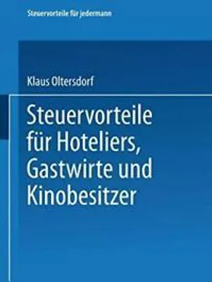 Obrázok produktu pre Steuervorteile für Hoteliers, Gastwirte und Kinobesitzer