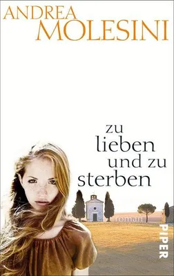 Produktbild von Molesini, A: Zu lieben und zu sterben