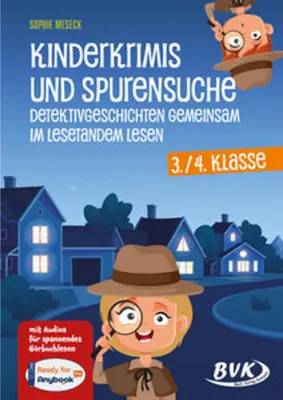 Image de Kinderkrimis und Spurensuche - Detektivgeschichten gemeinsam im Lesetandem lesen