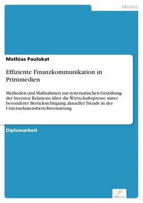 Produktbild von Effiziente Finanzkommunikation in Printmedien