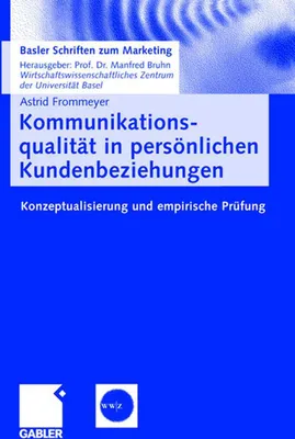 Produktbild von Kommunikationsqualität in persönlichen Kundenbeziehungen