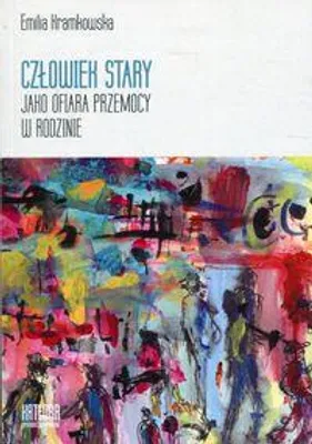 Obrázek produktu pro Czlowiek stary jako ofiara przemocy w rodzinie