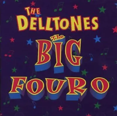 Produktbild von Die Delltones - Big Four 0 die [2cd]