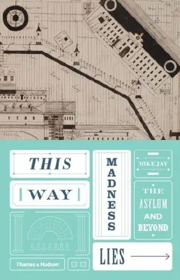 Produktbild von This Way Madness Lies