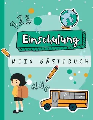 Produktbild von Gästebuch Einschulung. Endlich Schulkind!