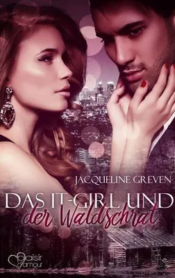 Produktbild von Das It-Girl und der Waldschrat