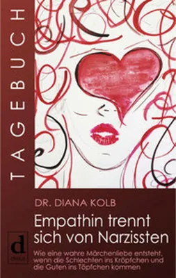 Immagine prodotto di Tagebuch: Empathin trennt sich von Narzissten
