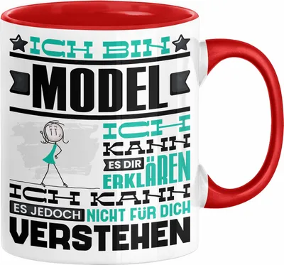 Produktbild von Model Geschenk Tasse Geschenkidee für Model Geburtstag Lustiger Spruch Ich Bin Model Ich Kann Es Dir Erklären Aber Nicht Für Dich Verstehen (Rot)